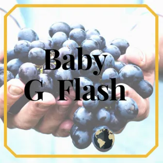 BABY G FLASH by Baby G Flash