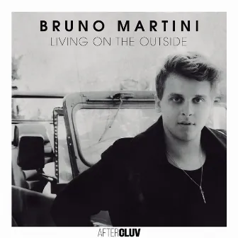 Living On The Outside by Bruno Martini