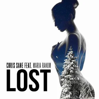 Lost (Radio Edit) by Chris Sane