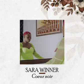 Coeur noir by Sara Winner