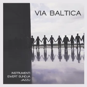 Via Baltica by Jazzu