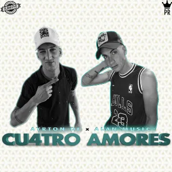 Cu4tro Amores by Ayrton Df