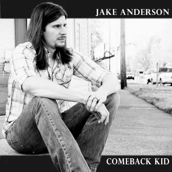 Comeback Kid by Jake Anderson