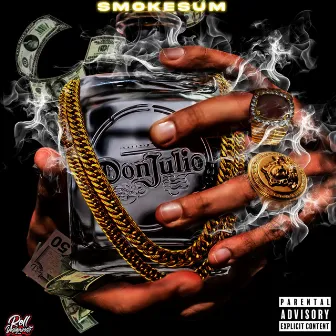 Don Julio by Smoke sum