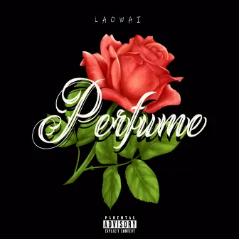 Perfume by LAOWAI