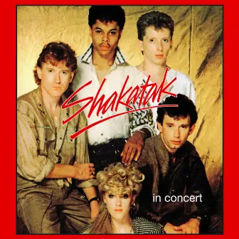 Shakatak in Concert by Shakatak