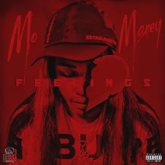 Feelings by Mo Money