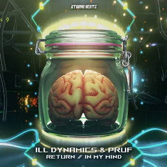 Return / In My Mind by Ill Dynamics