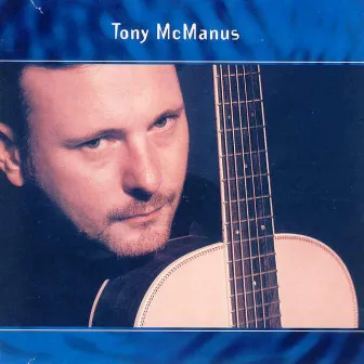 Tony McManus by Tony McManus