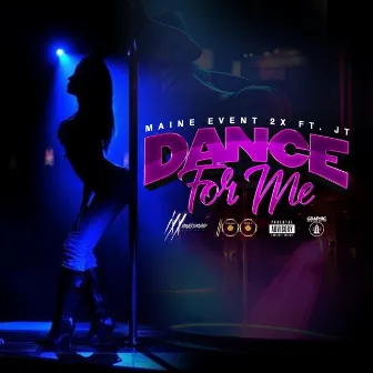 Dance for Me by MainEvent2X