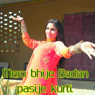 Mero bheje Badan Pasije Kurti by SOYAB SINGER PARSONAL