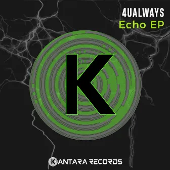 Echo EP by 4UALWAYS