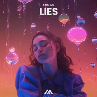 Lies by Enman