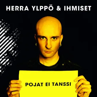 Pojat ei tanssi by Ihmiset