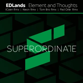 Element and Thoughts by EDLands