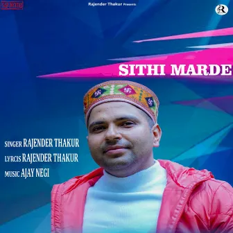 Sithi Marde by Rajender Thakur