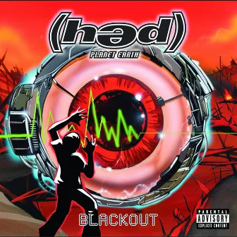 Blackout by (Hed) P.E.