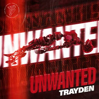 Unwanted by Trayden