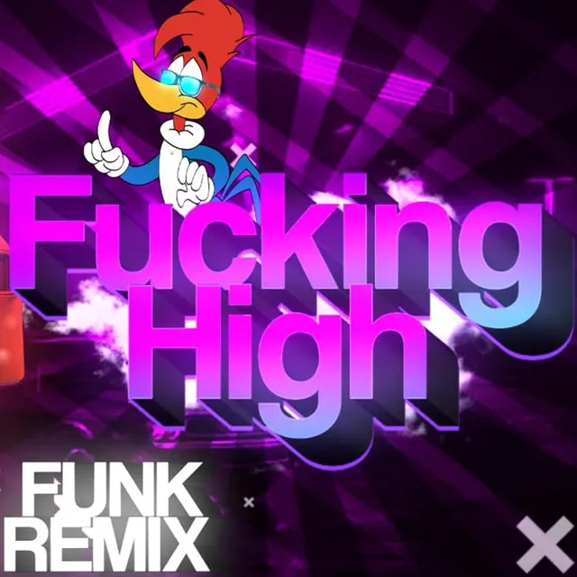 Rave Trap - Fucking High (Funk Remix)