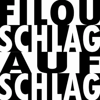 Schlag auf Schlag EP by Filou