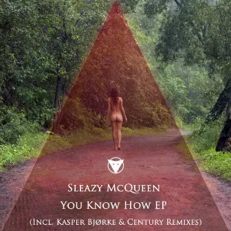 You Know How by Sleazy Mcqueen