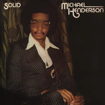 Solid (Expanded Edition) by Michael Henderson