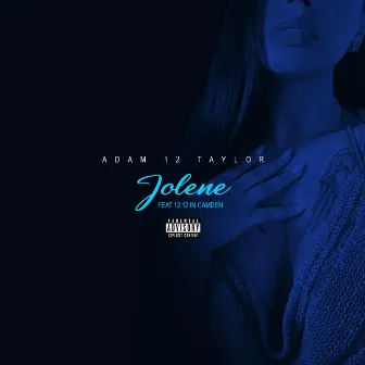 Jolene by Adam 12 Taylor