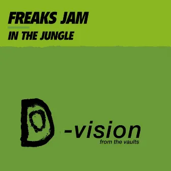 In the Jungle by Freaks Jam