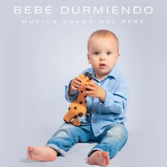 Bebé Durmiendo: Música Calma Del Bebé by Ruido Para Bebé