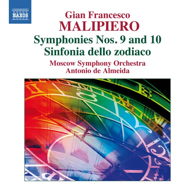 Malipiero: Symphonies Nos. 9 & 10