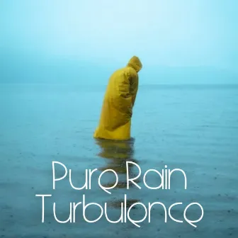 Pure Rain Turbulence by Rained