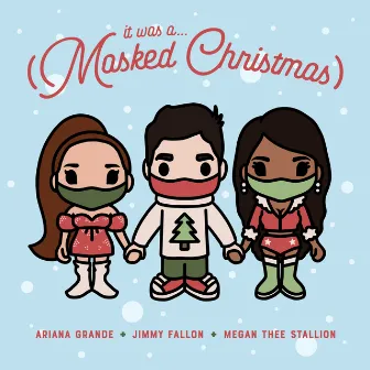 It Was A… (Masked Christmas) by Jimmy Fallon