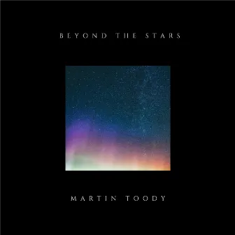 Beyond the Stars by Martin Toody