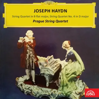 Haydn: String Quartet in B-Flat Major, String Quartet No. 4 in D Major by Prague String Quartet