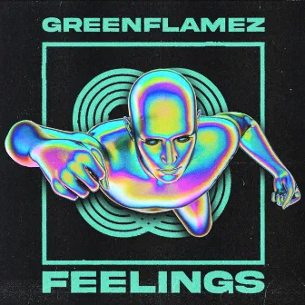 Feelings by GreenFlamez