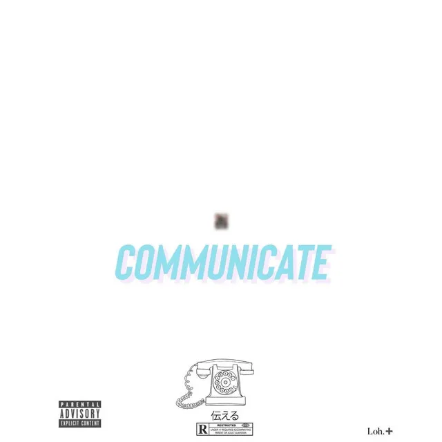 Communicate