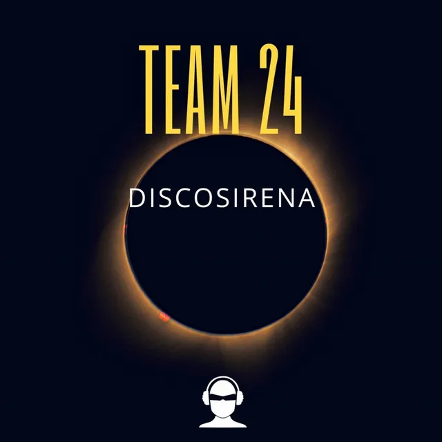 Discosirena - Team 24 House Long Mix