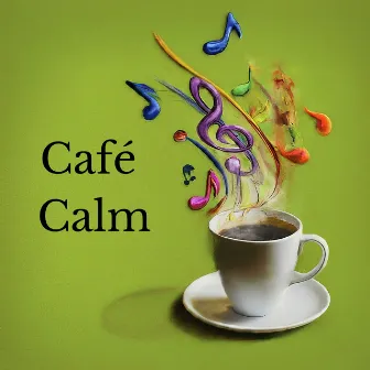 Café Calm: Lazy Sunday Jazz, Mellow Lounge Tunes for Coffee and Relaxation by Jazz Cafe!