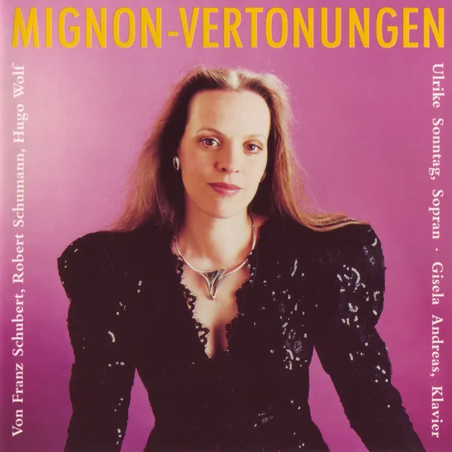 Mignon II "Nur wer die Sehnsucht kennt"