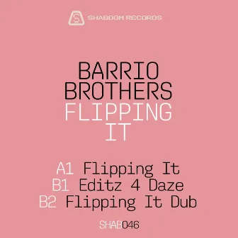 Barrio Brothers (Flipping It) by Onionz