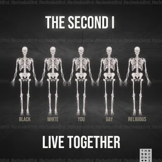 Live Together by The Second I