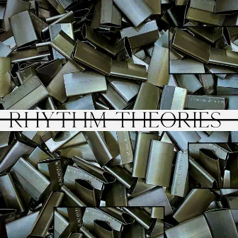 Rhythm Theories 007 by Rhythm Assembler