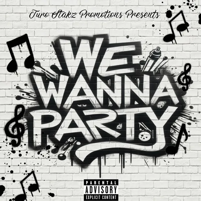 We Wanna Party - Radio Edit