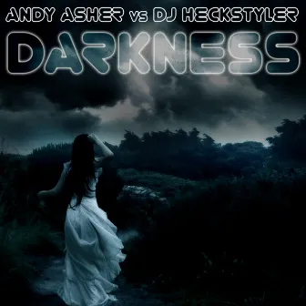 Darkness by Andy Asher