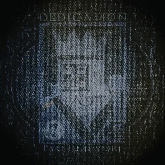 Dedication: The Start - EP by 7kingZ