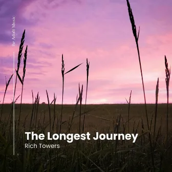 The Longest Journey by Rich Towers