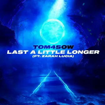 Last a Little Longer by Tom4sow