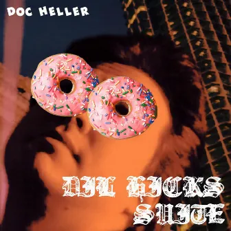 Dil Hicks Suite by Doc Heller