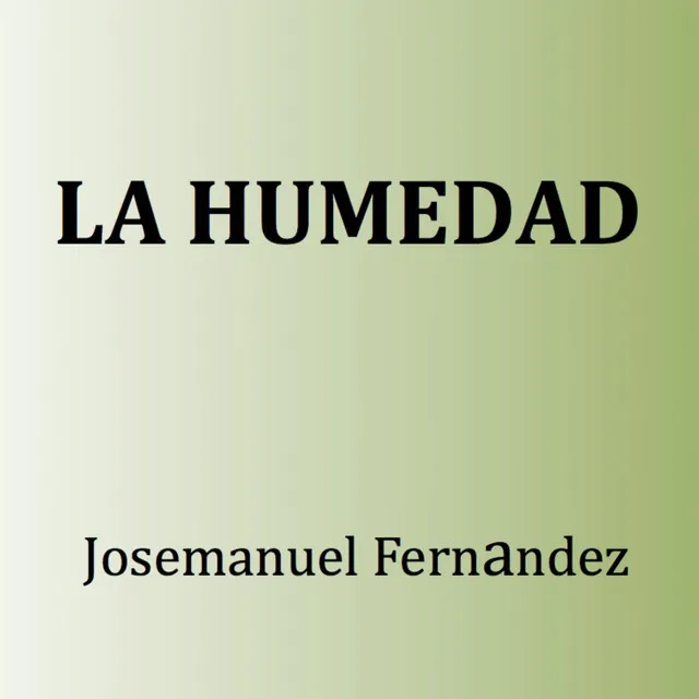 La Humedad