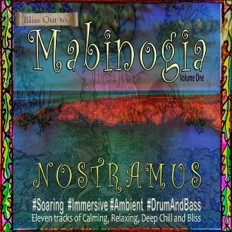 Mabinogia Vol One by Nostramus